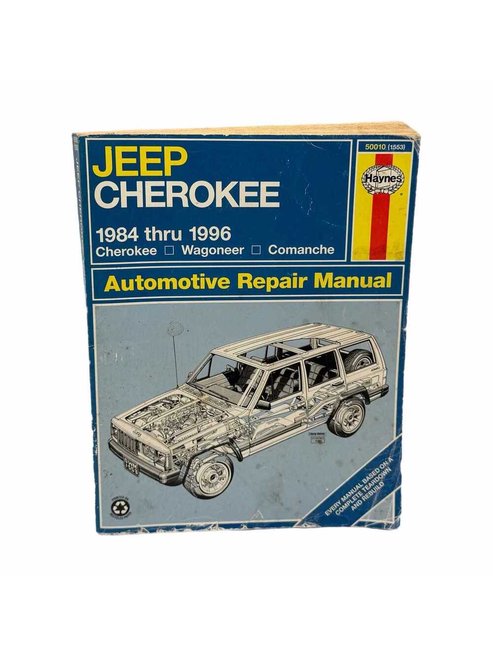 Haynes Jeep Cherokee, Wagoneer & Comanche Models Automotive Repair Manual 1984